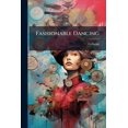 thumbnail image 1 of Fashionable Dancing (Paperback), 1 of 1