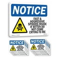 thumbnail image 1 of Fast And Aggressive Spiders Inside OSHA Notice Aluminum Sign 24 Inch x 18 Inch - 10 Pack, 1 of 8