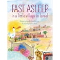 thumbnail image 1 of Pre-Owned Fast Asleep in a Little Village in Israel (Hardcover) 1681155397 9781681155395, 1 of 1