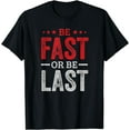 thumbnail image 1 of Fast Car Quote Drag Racing Gift for Race Lover Fan T-Shirt, 1 of 3
