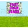thumbnail image 1 of Fast Cash Loans (18" x 24") Yard Sign, Includes Metal Step Stake, 1 of 6
