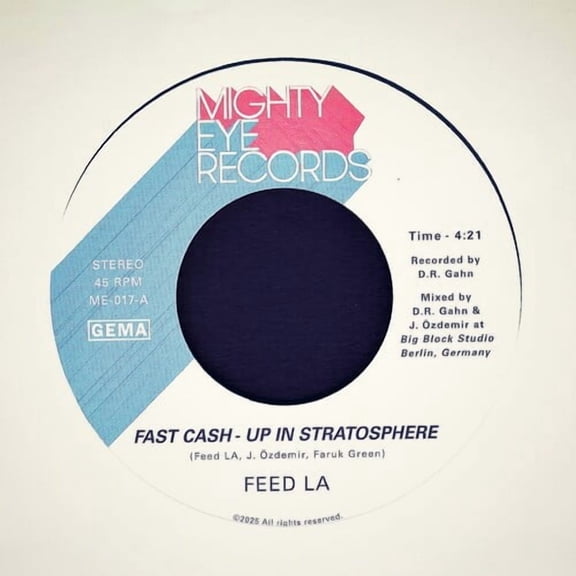 Feed la - Fast Cash - Up In Stratosphere b/w Back From The F - Music & Performance - Vinyl [7-Inch]