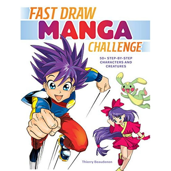 Pre-Owned Fast Draw Manga Challenge: 50+ Step-By-Step Characters and Creatures (Paperback) 1440354103 9781440354106