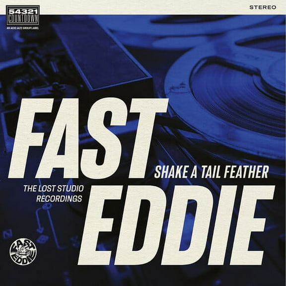 Fast Eddie - Shake A Tail Feather - Music & Performance - CD