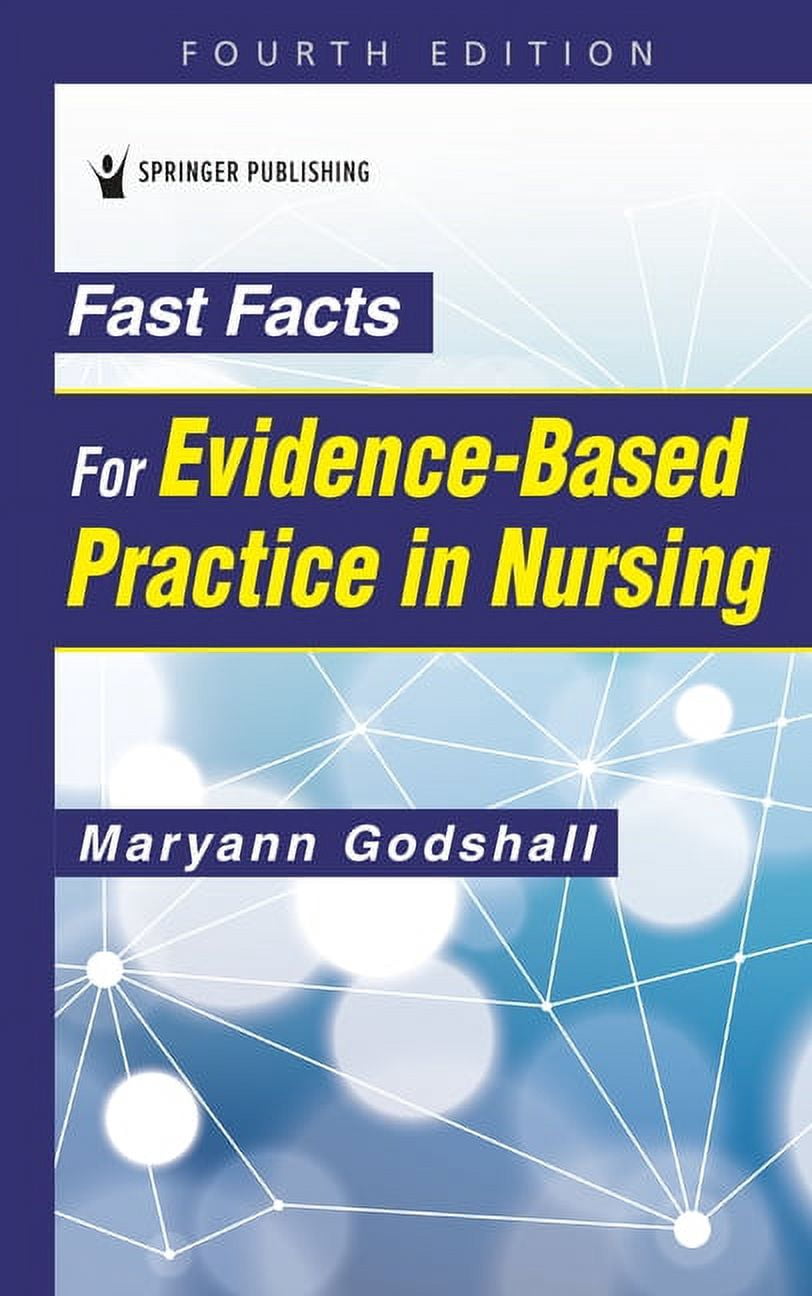 Fast Facts Fast Facts for Evidence-Based Practice in Nursing, (Paperback)