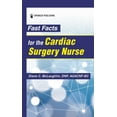 thumbnail image 1 of Fast Facts Fast Facts for the Cardiac Surgery Nurse, (Paperback), 1 of 1