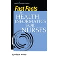 thumbnail image 1 of Fast Facts Fast Facts in Health Informatics for Nurses, (Paperback), 1 of 1