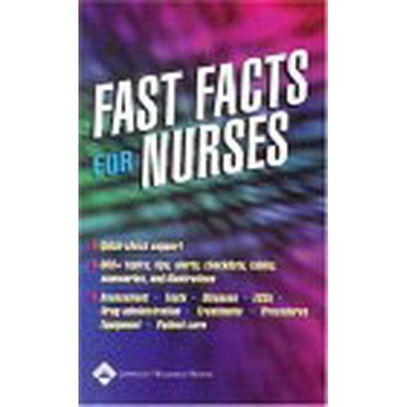 Pre-Owned Fast Facts for Nurses (Paperback) by Springhouse (Editor), Lippincott Williams & Wilkins (Creator)