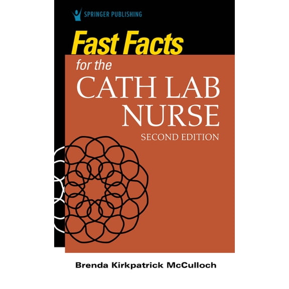 Fast Facts for the Cath Lab Nurse, (Paperback)