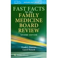 thumbnail image 1 of Fast Facts for the Family Medicine Board Review: Print + eBook with Multimedia, (Paperback), 1 of 1