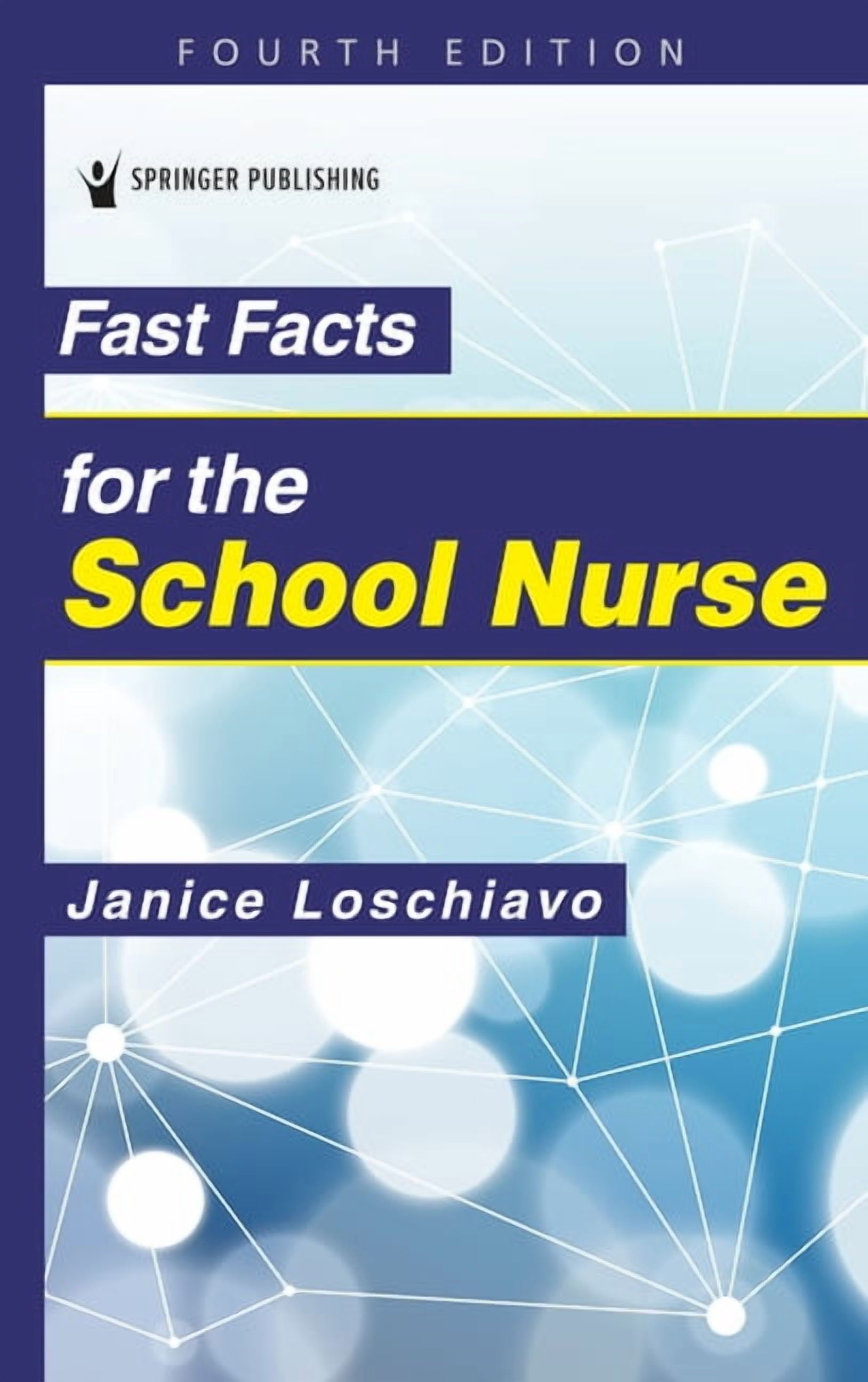 Fast Facts for the School Nurse, (Paperback)