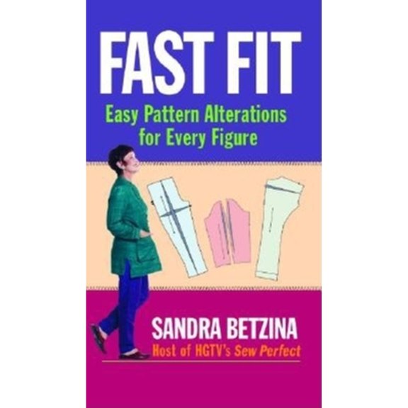 Pre-Owned Fast Fit: Easy Pattern Alterations for Every Figure, (Paperback)