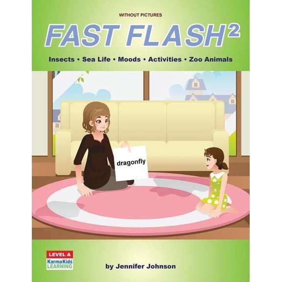 Fast Flash 2 Fast Flash 2 Without Pictures, Book 2, (Paperback)