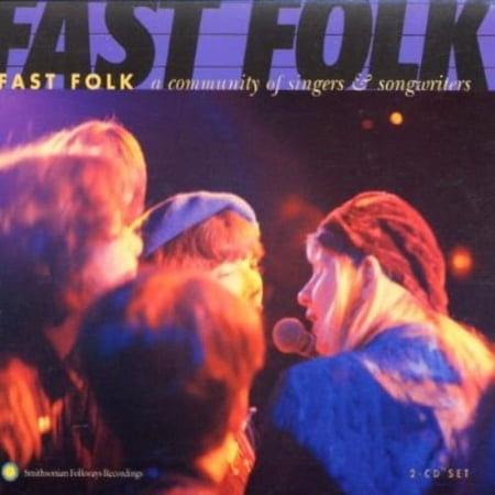 Fast Folk Musical Magazine - Fast Folk: Community Of Singers and Songwriters - Music & Performance - CD