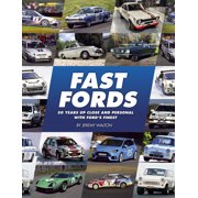 Fast Fords 50 years up close and personal with Ford's finest Hardcover