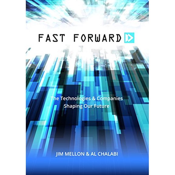 Pre-Owned Fast Forward: The Technologies and Companies Shaping Our Future Paperback
