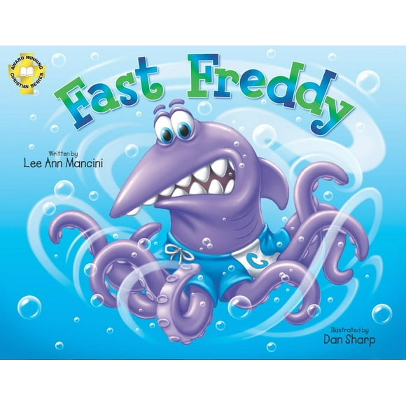 Fast Freddy : Adventures Of The Sea Kids (Hardcover)