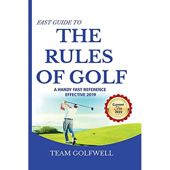 Pre-Owned Fast Guide to the RULES OF GOLF: A Handy Fast Guide to Golf Rules (Pocket Sized Edition) (Paperback) 0473514079 9780473514075