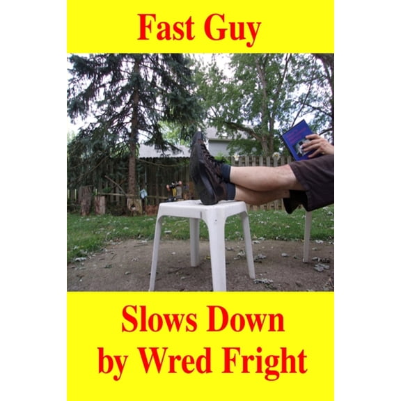 Fast Guy Slows Down (Paperback)
