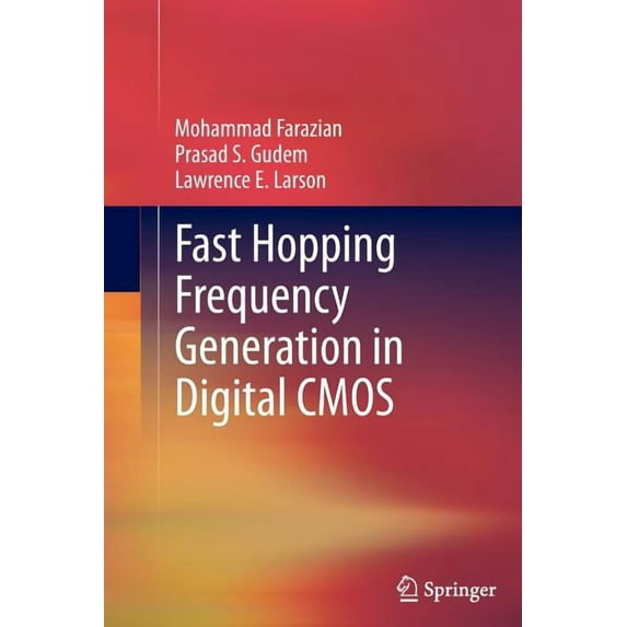 Fast Hopping Frequency Generation in Digital CMOS, (Paperback)