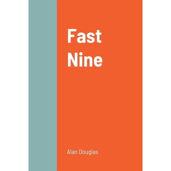 Fast Nine, (Paperback)