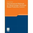 thumbnail image 1 of Fast Numerical Methods for Mixed-Integer Nonlinear Model-Predictive Control, 1 of 1