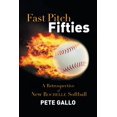 thumbnail image 1 of Fast Pitch Fifties : A Restrospective of New Rochelle Softball, 1 of 1