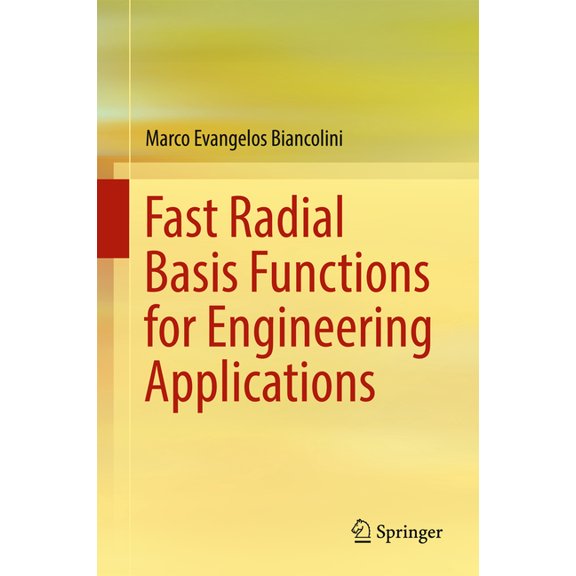 Fast Radial Basis Functions for Engineering Applications, (Hardcover)