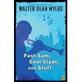 thumbnail image 1 of Pre-Owned Fast Sam, Cool Clyde, and Stuff (Paperback 9780140326130) by Walter Dean Myers, 1 of 1
