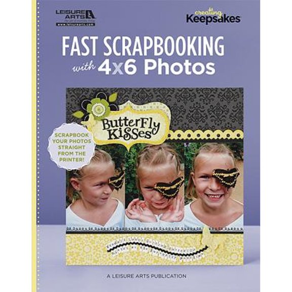 Pre-Owned Fast Scrapbooking with 4x6 Photos (Paperback) 1609003837 9781609003838