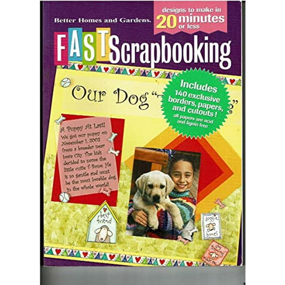 Pre-Owned Fast Scrapbooking: Designs to Make in 20 Minutes or Less (Better Homes & Gardens) Paperback