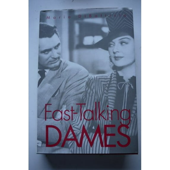 Pre-Owned Fast-Talking Dames (Hardcover) 0300088159 9780300088151