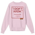 thumbnail image 1 of Fast Times At Ridgemont High I Don't Know J. Spicoli Men's Pink Crew Neck Sweatshirt-Medium, 1 of 2