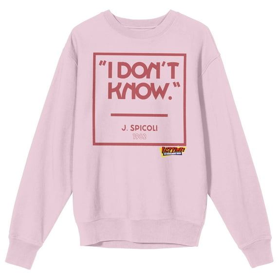 Fast Times At Ridgemont High I Don't Know J. Spicoli Men's Pink Crew Neck Sweatshirt-Medium