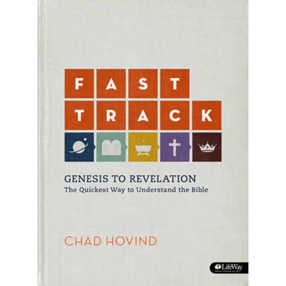 Pre-Owned Fast Track: Genesis to Revelation - Workbook: The Quickest Way to Understand the Bible (Paperback) 1415877904 9781415877906