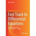 thumbnail image 1 of Fast Track to Differential Equations: Applications-Oriented - Comprehensible - Compact, (Paperback), 1 of 1