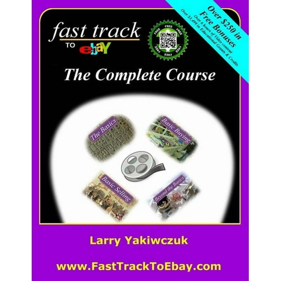 Fast Track to Ebay : The Complete Course (Paperback)