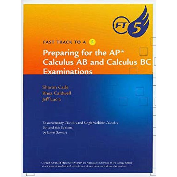 Pre-Owned Preparing for the AP Calculus AB and Calculus BC Examinations: To Accompany Calculus and Single Variable Calculus (Paperback) 1439049696 9781439049693