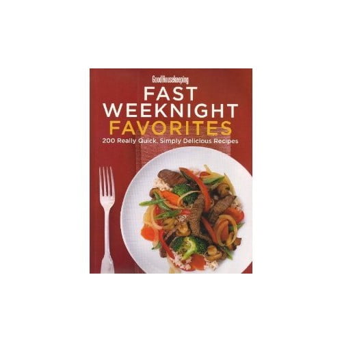 Pre-Owned Fast Weeknight Favorites 200 Really Quick, Simply Delicious Recipes (Paperback) 158816909X 9781588169099