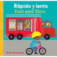 thumbnail image 1 of Pre-Owned Rápido Y Lento / Fast and Slow (Board book) 1782857672 9781782857679, 1 of 1