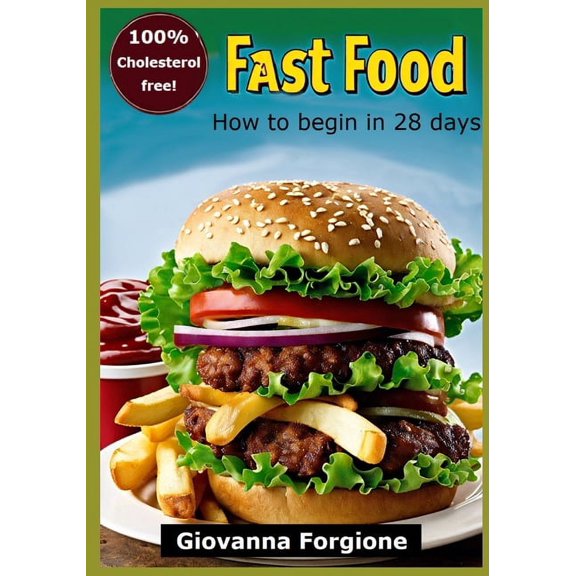 Fast food: How to begin in 28 days, (Paperback)