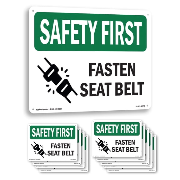 Fasten Seat Belt OSHA SAFETY FIRST Aluminum Sign 24 Inch x 18 Inch - 10 Pack