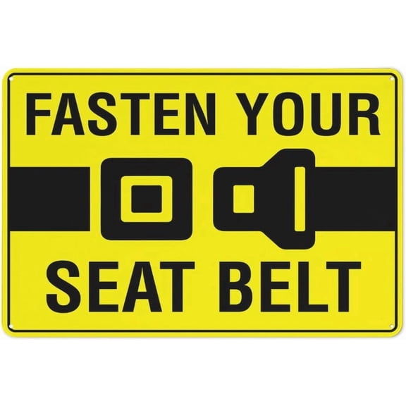 Fasten Your Seat Belt Sign For Business 8"X12" Rust Free Aluminum Uv Printed,4 Pre-Drilled Holes.Durable/Weatherproof