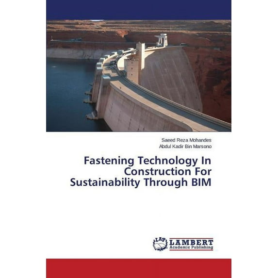 Fastening Technology In Construction For Sustainability Through BIM (Paperback)
