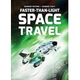 thumbnail image 1 of Pre-Owned Faster-Than-Light Space Travel (Library Binding) 9781538213827, 1 of 1