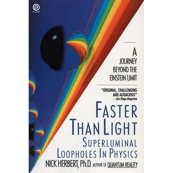 Faster Than Light: Superluminal Loopholes in Physics, (Paperback)