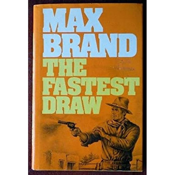 Pre-Owned The Fastest Draw (Hardcover) 0396090788 9780396090786