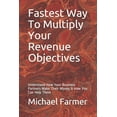 thumbnail image 1 of Fastest Way To Multiply Your Revenue Objectives: Understand How Your Business Partners Make Their Money & How You Can Help Them (Paperback), 1 of 1