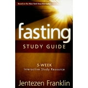 Fasting Study Guide: 5-Week Interactive Study Resource (Paperback)