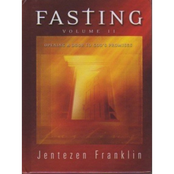 Pre-Owned Fasting Volume 2: Opening a Door to God's Promises (Hardcover) 0975959417 9780975959411